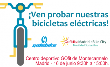 GOTEBIKE en Cofidis Madrid eBike City | 16 de junio