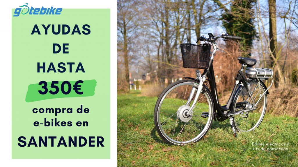 Santander-ayudas-de-350-euros-en-la-compra-de-bicicletas-eléctricas-GOTEBIKE